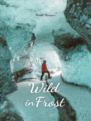 cover image of Wild in Frost